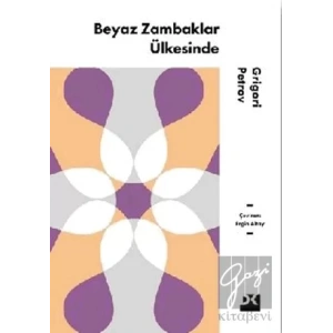 Beyaz Zambaklar Ülkesinde