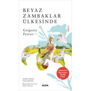 Beyaz Zambaklar Ülkesinde