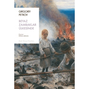 Beyaz Zambaklar Ülkesinde