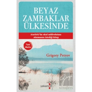 Beyaz Zambaklar Ülkesinde (Tam Metin)