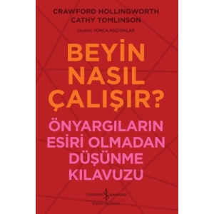Beyin Nasıl Çalışır?
