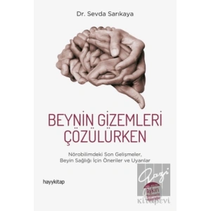Beynin Gizemleri Çözülürken