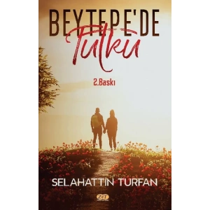 Beytepe’de Tutku