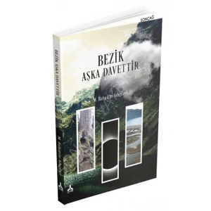 Bezik Aşka Davettir