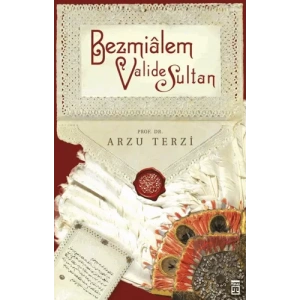 Bezmialem Valide Sultan