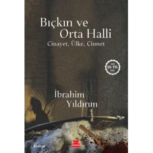 Bıçkın ve Orta Halli
