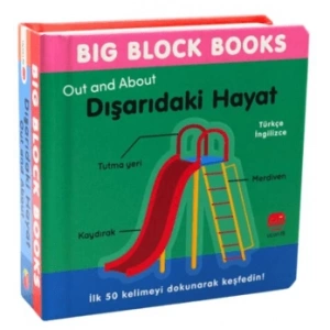 Big Block Books - Dışarıdaki Hayat (Out and About) (Ciltli)