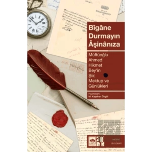 Bigane Durmayın Aşinanıza