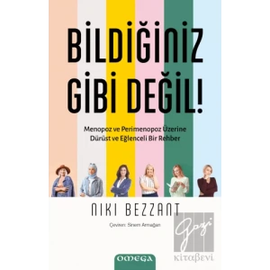 Bildiğiniz Gibi Değil!