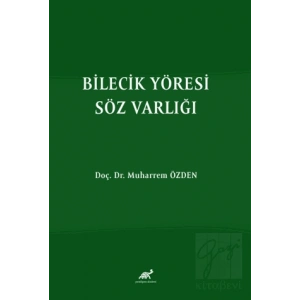 Bilecik Yöresi Söz Varlığı