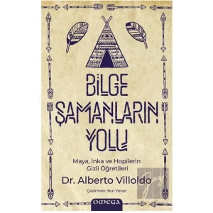 Bilge Şamanların Yolu