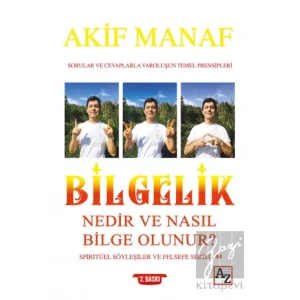 Bilgelik Nedir ve Nasıl Bilge Olunur?