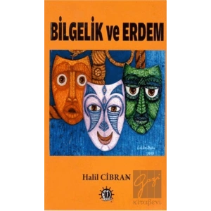 Bilgelik Ve Erdem