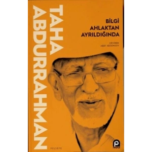 Bilgi Ahlaktan Ayrıldığında