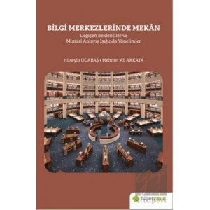 Bilgi Merkezlerinde Mekan