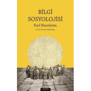 Bilgi Sosyolojisi