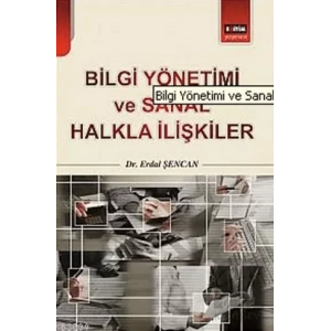 Bilgi Yönetimi ve Sanal Halkla İlişkiler