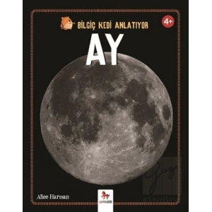 Bilgiç Kedi Anlatıyor - Ay