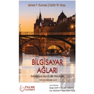 Bilgisayar Ağları Yukarıdan Aşağı Bir Yaklaşım