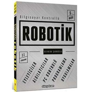 Bilgisayar Kontrollü Robotik