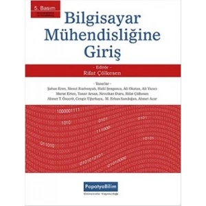 BİLGİSAYAR MÜHENDİSLİĞİNE GİRİŞ