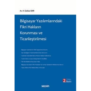 Bilgisayar Yazılımlarındaki Fikri Hakların Korunması ve Ticarileştirilmesi