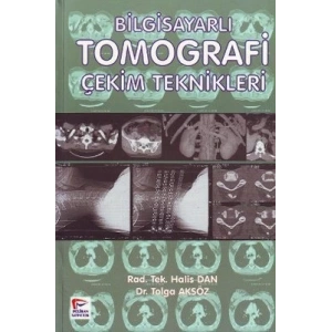 Bilgisayarlı Tomografi Çekim Teknikleri