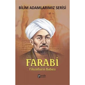 Bilim Adamlarımız Serisi : Farabi