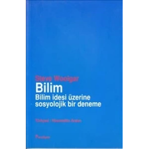 Bilim Bilim İdesi Üzerine Sosyolojik Bir Deneme