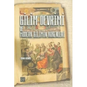 Bilim Devrimi ve Modern Bilimin Kökenleri