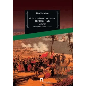 Bilim İle Siyaset Arasında Hatıralar