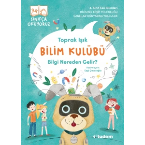 Bilim Kulübü - Bilgi Nereden Gelir?