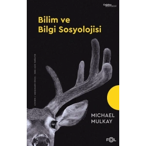 Bilim ve Bilgi Sosyolojisi