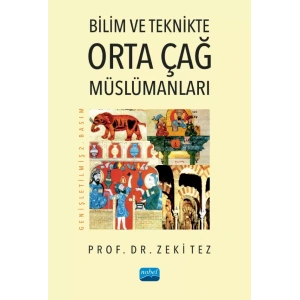 Bilim ve Teknikte Orta Çağ Müslümanları