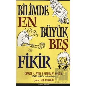 Bilimde En Büyük Beş Fikir