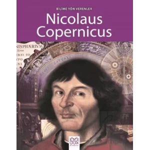 Bilime Yön Verenler - Nicolaus Copernicus