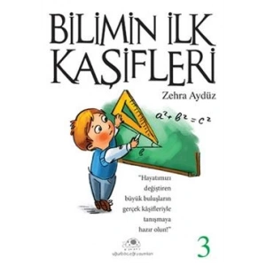 Bilimin İlk Kaşifleri - 3
