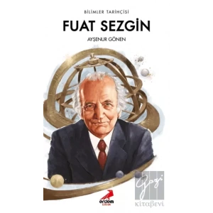 Bilimler Tarihçisi Fuat Sezgin