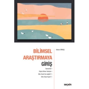 Bilimsel Araştırmaya Giriş Kavramlar–Doğru Bilinen Yanlışlar Bilim Nedir Ne değildir? ¦ Bilim Nasıl Yapılır?