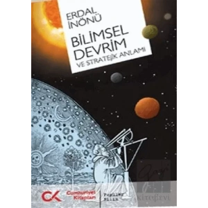 Bilimsel Devrim ve Stratejik Anlamı