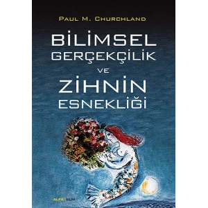 Bilimsel Gerçekçilik Ve Zihin Esnekliği