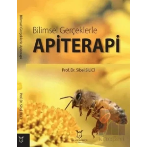 Bilimsel Gerçeklerle Apiterapi