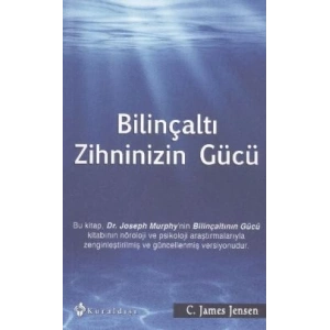 Bilinçaltı Zihninizin Gücü