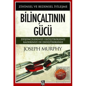 Bilinçaltının Gücü