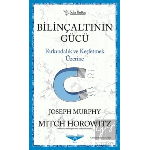 Bilinçaltının Gücü