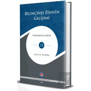 Bilinçdışı Zihnin Gelişimi