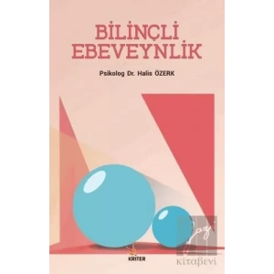 Bilinçli Ebeveynlik