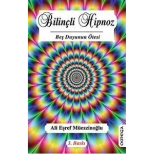 Bilinçli Hipnoz