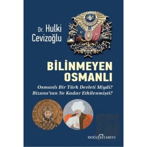 Bilinmeyen Osmanlı