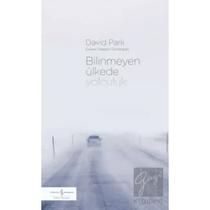 Bilinmeyen Ülkede Yolculuk